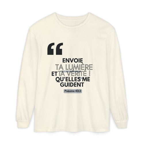 Long Sleeve T-Shirt —  Inspirational Tee