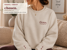 Chosen Christian Crewneck Sweatshirt