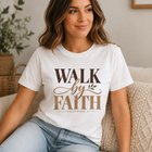 Walk by Faith 2 Corinthians 5:7 Christian T-Shirt